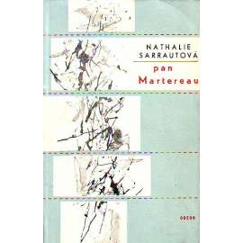 Pan Martereau (edice: Soudobá světová próza, sv. 214) [román, Paříž]